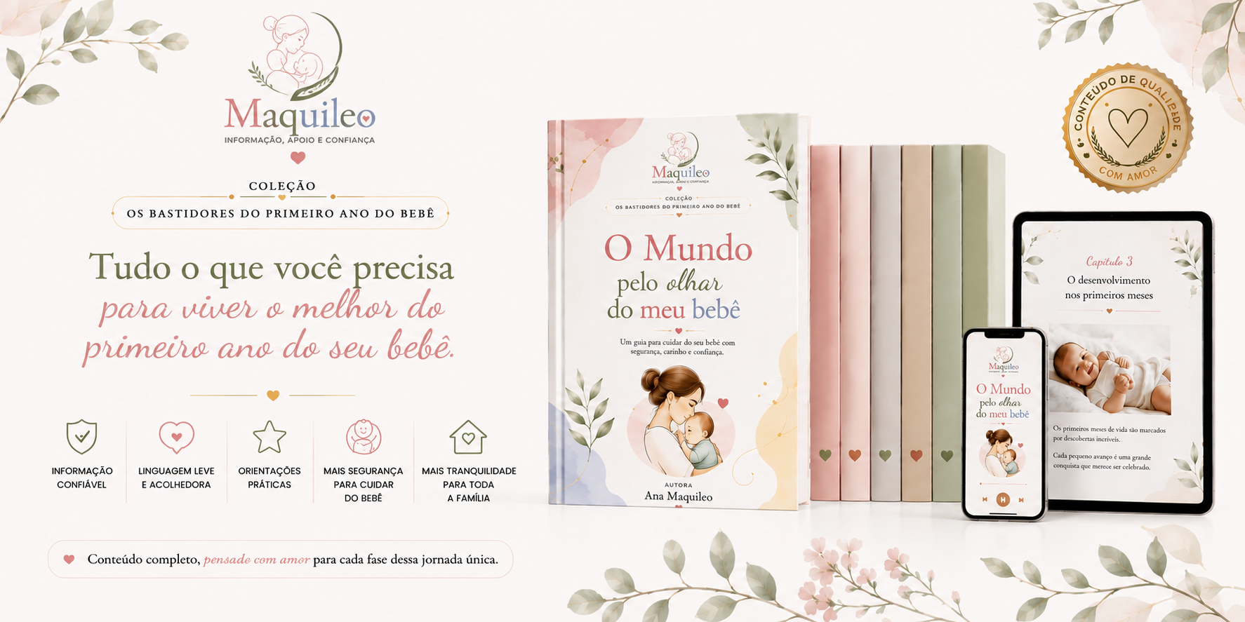 Livro O Mundo pelo olhar do meu bebê, da coleção Os Bastidores do Primeiro Ano do Bebê, exibido junto a tablet e celular